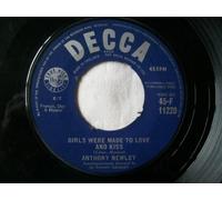 ANTHONY NEWLEY Girls Were Made to Love and Kiss 7" 45