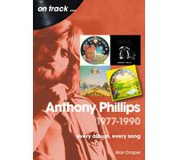 Anthony Phillips 1977-1990