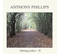 Anthony Phillips - Missing Links I - Iv: Remastered [Cd] Boxed Set, Rmst, Uk - I