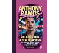 ANTHONY RAMOS BIOGRAPHY: Villano Vibes & New Chapters How His Breakup Anthems “Villano” and “Se Fue” Signify a Bold Musical Reinvention