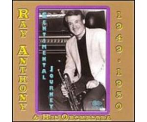 Anthony, Ray & His Orchestra - Ray Anthony And His Orchestra - 1949-1950