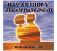 Anthony, Ray - Romantic Mood: Dream Dancing III