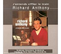 Anthony, Richard - J'Entends Siffler Le Train