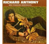 Anthony, Richard - Mes Versions Originales
