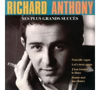 Anthony, Richard - Ses plus grands succès