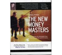 Anthony Robbins - The New Money Masters - Marie Fo