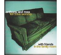 Anthony & Ross - 100 Percent Live Worship