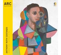 Anthony Roth Costanzo – Arc – CD