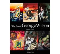 Anthony Taylor The Art of George Wilson (Relié)