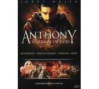 Anthony: Warrior of God