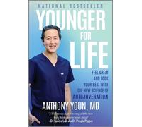 Anthony Youn Younger for Life (Relié)