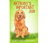 Anthony's Important Job: The training of a service dog.