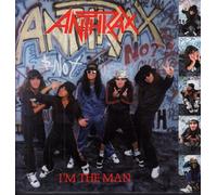 ANTHRAX - I'm The Man [Import]