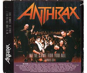 Anthrax - We've Come for You All [Import]