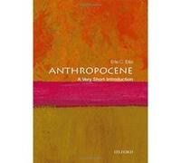 Anthropocene: A Very Short Introduction (Very Short Introductions) - [Version Originale] Inconnu (Auteur)