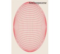 Anthropocène. Vers une architecture régénératrice