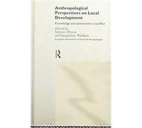 Anthropological Perspectives on Local Development, European Association of Social Anthropoligists