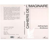 Anthropologie brésilienne Tome 13 - Collectif - L'harmattan - broché - Livre
