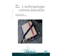 Anthropologie comme éducation