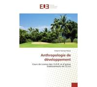 Anthropologie de développement Cours de Licence des I.S.D.R. et d'autres Etablissements de l'E.S.U - Gregoire Mpoyi - Universitaires Europeennes - broché - Livre