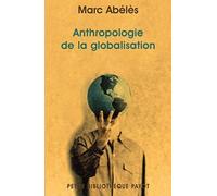 Anthropologie De La Globalisation