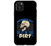 Anthropologie Do It in The Dirt Science Anthropologist Coque pour iPhone 11 Pro Max
