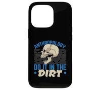 Anthropologie Do It in The Dirt Science Anthropologist Coque pour iPhone 13 Pro