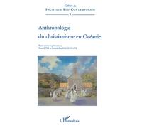 Anthropologie du christianisme en Océanie Tome 5 - Fer Malogne - L'harmattan - broché - Essai
