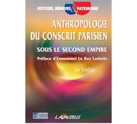 Anthropologie du conscrit parisien sous le second Empire - Guy Soudjian - Lavauzelle - broché - Etude