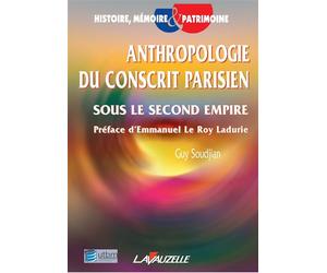 Anthropologie du conscrit parisien sous le second Empire - Guy Soudjian - Lavauzelle - broché - Etude