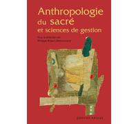 Anthropologie Du Sacré Et Sciences De Gestion