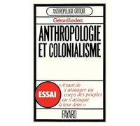 Anthropologie et colonialisme