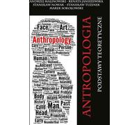 Anthropologie - Fondements théoriques - (Buch auf Polnisch)