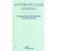 Anthropologie générale - G.H. DE Radkowski - L'harmattan - broché - Livre