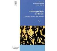 Anthropologie medicale Francine Saillant (Auteur)
