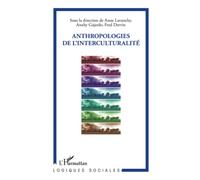Anthropologies de l'interculturalité – L'Harmattan