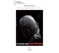 Anthropologies rédemptrices Le monde selon Lévi-Strauss - Wiktor Stoczkowski - Hermann - broché - Essai