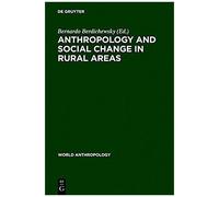 Anthropology And Social Change In Rural Areas