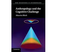 Anthropology and the Cognitive Challenge