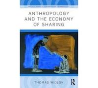 Anthropology and the Economy of Sharing