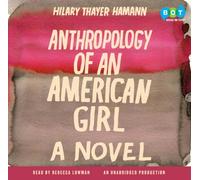 Anthropology of an American Girl