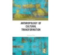 Anthropology of Cultural Transformation