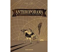 Diego Aranega – Anthroporama : La Société française par l'exemple – Relié – Bande dessinée