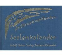 Anthroposophischer Seelenkalender. 52 Wochensprüche: 52 Wochensprüche