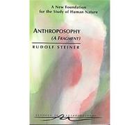 Anthroposophy, Classics in Anthroposophy Rudolf Steiner (Auteur)
