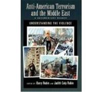 Anti-American Terrorism and the Middle East