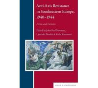 Anti-Axis Resistance In Southeastern Europe, 1939-1945