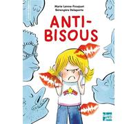 Anti-Bisous
