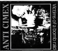 Anti Cimex - Victims of Bomb Raid-The Discography [Import]