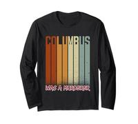 Anti-Columbus Day Il était Un meurtrier ! 1492 Indiens Manche Longue